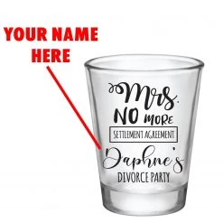 BarProducts.com SPECIAL COLLECTIONS CUSTOMIZABLE - 1.75OZ CLEAR DIVORCE SHOT GLASS - MRS. NO MORE