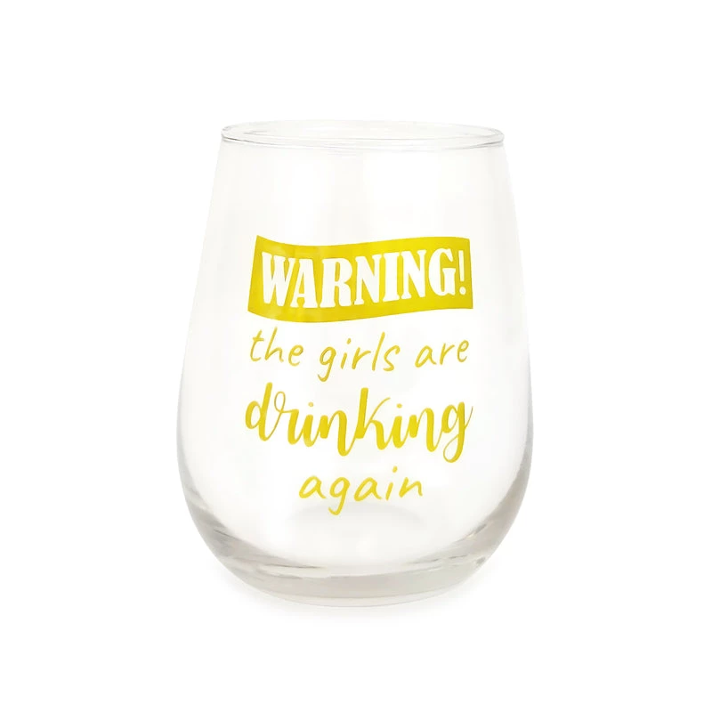 Warningthegirlsaredrinkingagain-FunnyWineGlass-CuteStemlessWineGlass-Giftsforwoman-800-MAIN.jpg BarProducts.com SPECIAL COLLECTIONS BARCONIC® GLASSWARE - WARNING - THE GIRLS ARE DRINKING AGAIN - WINE GLASS - 17OZ
