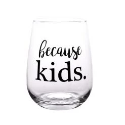 BarProducts.com BAR SUPPLIES Because Kids Stemless Wine Glass
