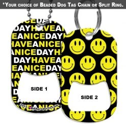 BarProducts.com Dog Tag Bottle Opener - Have A Nice Day Smiley Face HOME BAR & GIFTS