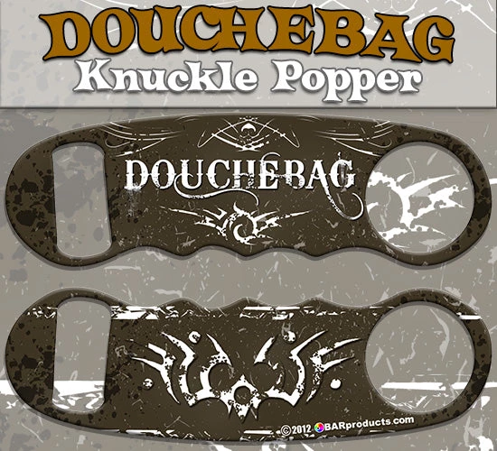 douchebad-knuckle-popper-label.jpg BarProducts.com Knuckle Popper Bottle Opener - D-Bag Bartending Bottle Openers