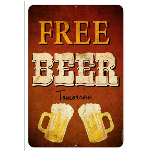 free-beer-sign-12x18-1.jpg BarProducts.com "Free Beer...tomorrow" Kolorcoat™ Metal Bar Sign