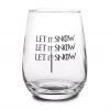 BarProducts.com Let It Snow Stemless Wine Glass BAR SUPPLIES 2 BarProducts.com Let It Snow Stemless Wine Glass BAR SUPPLIES