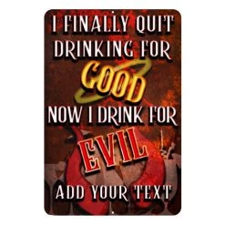 BarProducts.com Bar Signs Metal Bar Sign - Customized - Good Evil - 12