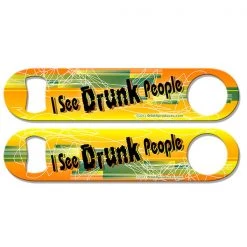 BarProducts.com "I See Drunk People" Kolorcoat™ Speed Opener 4 BarProducts.com