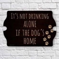 BarProducts.com It's Not Drinking Alone Tavern Shaped Wood Sign
