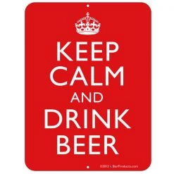 BarProducts.com "Keep Calm..." Kolorcoat™ Metal Bar Sign BAR DECOR