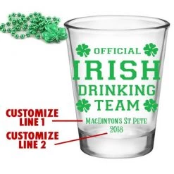 BarProducts.com CUSTOMIZABLE - 1.75oz Clear Shot Glass - Irish Drinking Team