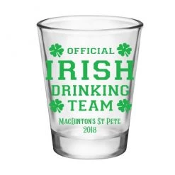 BarProducts.com CUSTOMIZABLE - 1.75oz Clear Shot Glass - Irish Drinking Team
