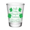 BarProducts.com CUSTOMIZABLE - 1.75oz Clear Shot Glass - Irish Today, Hungover Tomorrow