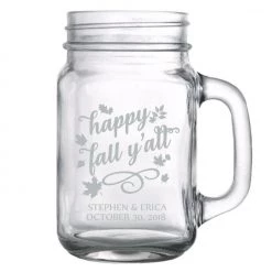 BarProducts.com CUSTOMIZABLE - 16oz Mason Jar With Handle - Happy Fall Y'all