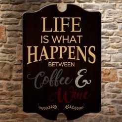 BarProducts.com Life Is What Happens... Tavern Shaped Wood Sign
