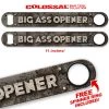 BarProducts.com Kolorcoat™ 11" Long COLOSSAL™ Speed Bottle Opener – Big A** Opener