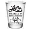 BarProducts.com BAR SUPPLIES CUSTOMIZABLE - 1.75oz Clear Shot Glass - Love, Laughter & Ever After 1 BarProducts.com BAR SUPPLIES CUSTOMIZABLE - 1.75oz Clear Shot Glass - Love, Laughter & Ever After