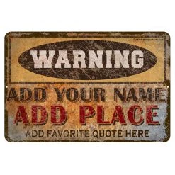 Bar Products BAR DECOR CUSTOMIZABLE Vintage Metal Bar Sign - 12" X 18" - Warning