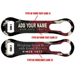 BarProducts.com CUSTOMIZABLE V-Rod Bottle Opener - Good Friends