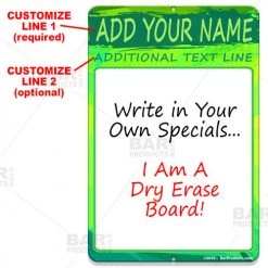 BarProducts.com Dry Erase Specials Sign - ADD YOUR NAME - Green Abstract Template BAR DECOR