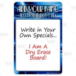 BarProducts.com Dry Erase Specials Sign - ADD YOUR NAME - Blue Abstract Template BAR DECOR