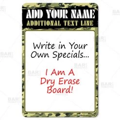 BarProducts.com Dry Erase Specials Sign - ADD YOUR NAME - Camouflage Pattern Template BAR DECOR
