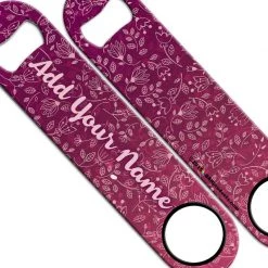 BarProducts.com ADD YOUR NAME SPEED Bottle Opener – Flowers