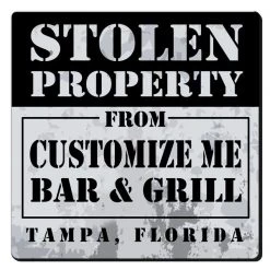 BarProducts.com CUSTOMIZABLE Coaster - 3.5in Square Foam - Stolen Property Design BAR SUPPLIES