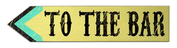 to-the-bar-arrow-wood-sign-left1_1.jpg BarProducts Handcrafted Woodshop Made In The USA To The Bar Wood Arrow Sign