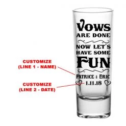 BarProducts.com BAR SUPPLIES CUSTOMIZABLE - 2oz Tall Clear Shot Glass - Vows