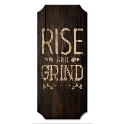 BarProducts.com Rise And Grind - Wood Plaque Kolorcoat™ Sign BAR DECOR