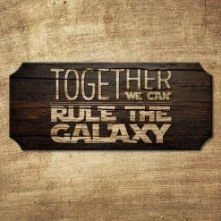 BarProducts.com Rule The Galaxy - Wood Plaque Kolorcoat™ Sign BAR DECOR